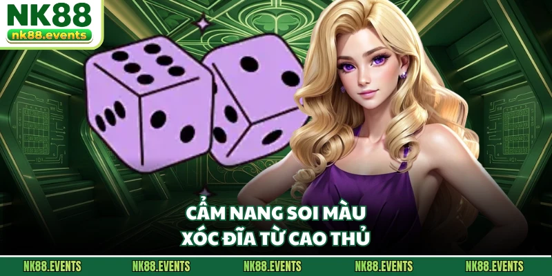 Cẩm nang soi màu xóc đĩa từ cao thủ