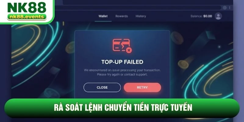 Rà soát lệnh chuyển tiền trực tuyến Rà soát lệnh chuyển tiền trực tuyến